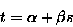 \begin{displaymath}t = \alpha + \beta s
\end{displaymath}
